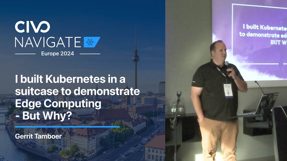 I built Kubernetes in a suitcase to demonstrate Edge Computing—But Why? thumbnail