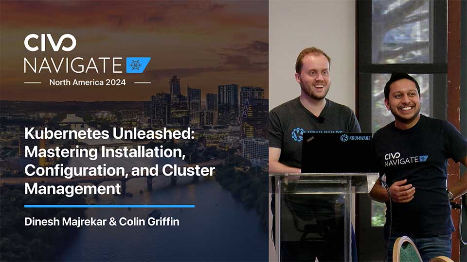 Kubernetes Unleashed: Installation, Configuration, and Cluster Management Video thumbnail